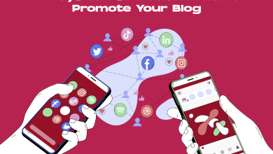 Photo of 9 Ways to Use Social Media to Promote Your Blog