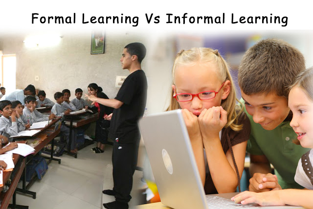 FORMAL EDUCATION VS INFORMAL EDUCATION: WHICH IS BETTER?