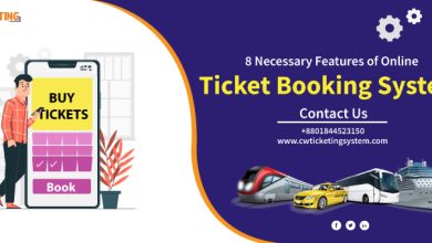 Photo of Top 8 Necessary Features of Online Ticket Booking System