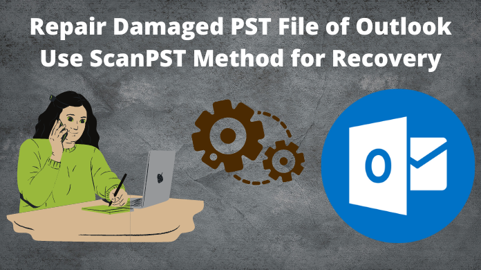 Repair Damaged PST File
