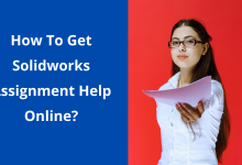 Photo of How To Get Solidworks Assignment Help Online?