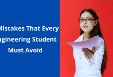 Photo of 3 Mistakes That Every Engineering Student Must Avoid