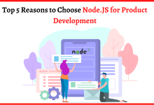 Photo of Top 5 Reasons to Choose Node.JS for Product Development