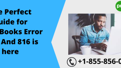 Photo of The Perfect Guide for QuickBooks Error 6190 And 816 is here