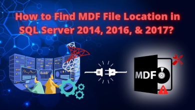 Photo of How to Find MDF File Location in SQL Server? 2014, 2016, & 2017 Version