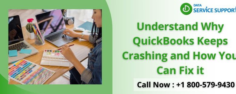 Understand Why QuickBooks Keeps Crashing and How You Can Fix it
