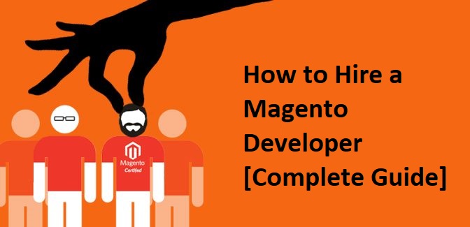 How to Hire a Magento Developer